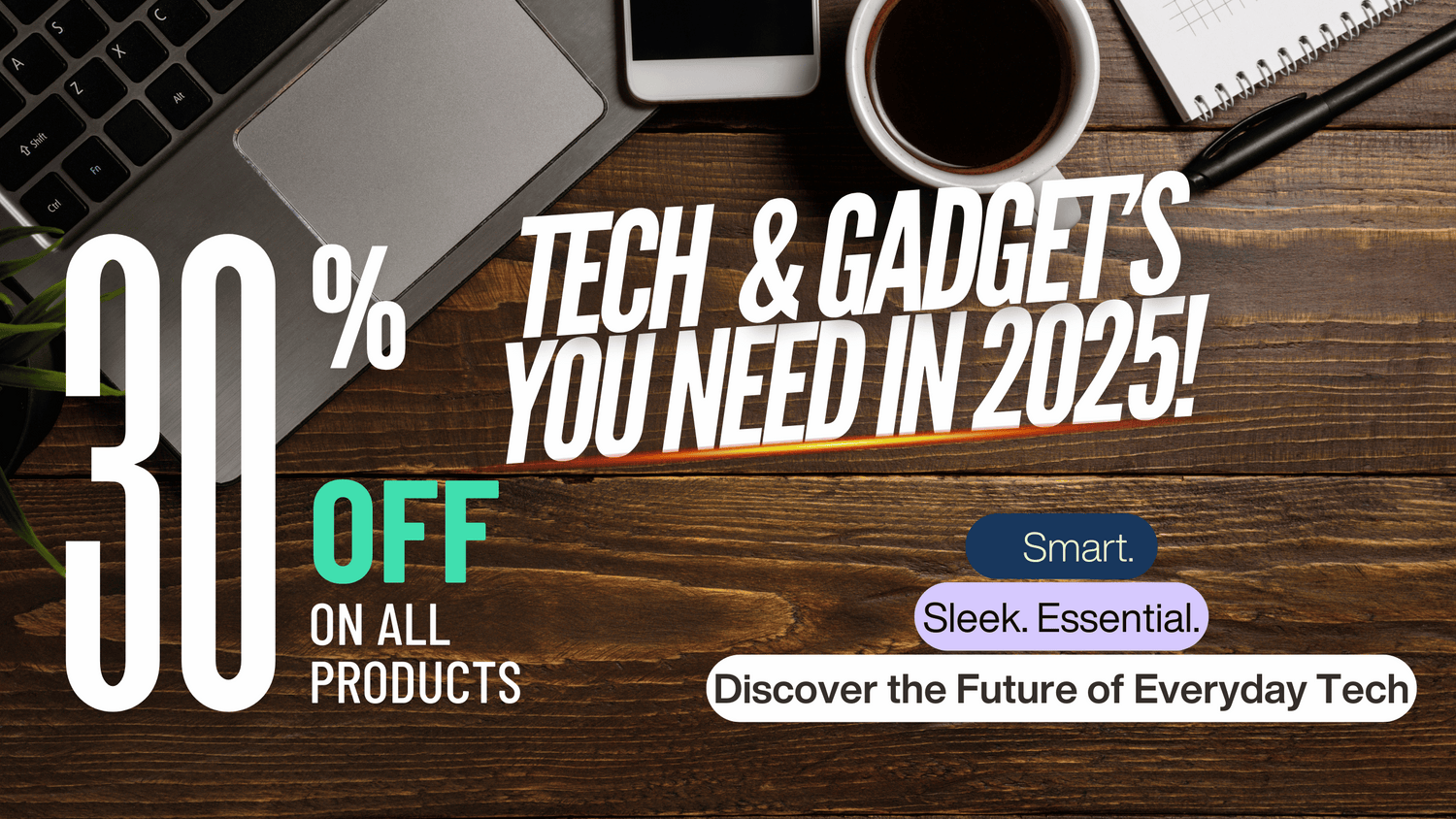 Tech & Gadgets